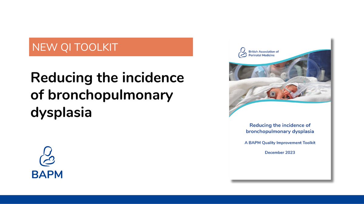 BAPM has published a new Quality Improvement Toolkit 'Reducing the incidence of bronchopulmonary dysplasia'. View the Toolkit here> bapm.org/pages/bpd-tool…