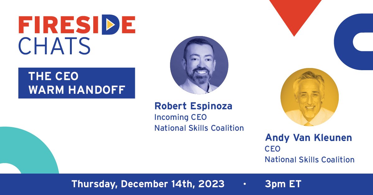 Today! Tune in as outgoing CEO Andy Van Kleunen interviews @SkillsCoalition's incoming CEO @EspinozaNotes! Broadcast begins at 3pm ET here: nationalskillscoalition.org/fireside-chats/