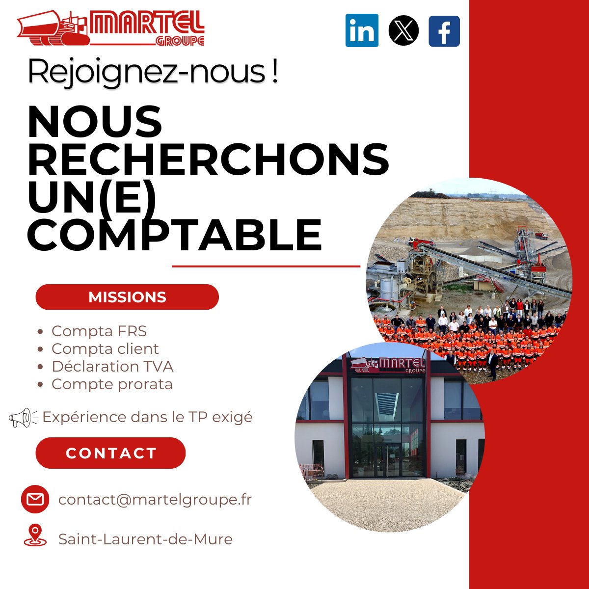 🧾 MARTEL Groupe recrute pour son siège un(e) comptable.

Vous aurez pour missions :
👉 Compta FRS
👉 Compta client
👉 Déclaration TVA
👉 Compte prorata
📢 Expérience TP exigé
📩 Envoyez votre CV à : contact@martelgroupe.fr
📢 Poste à pourvoir dès que possible