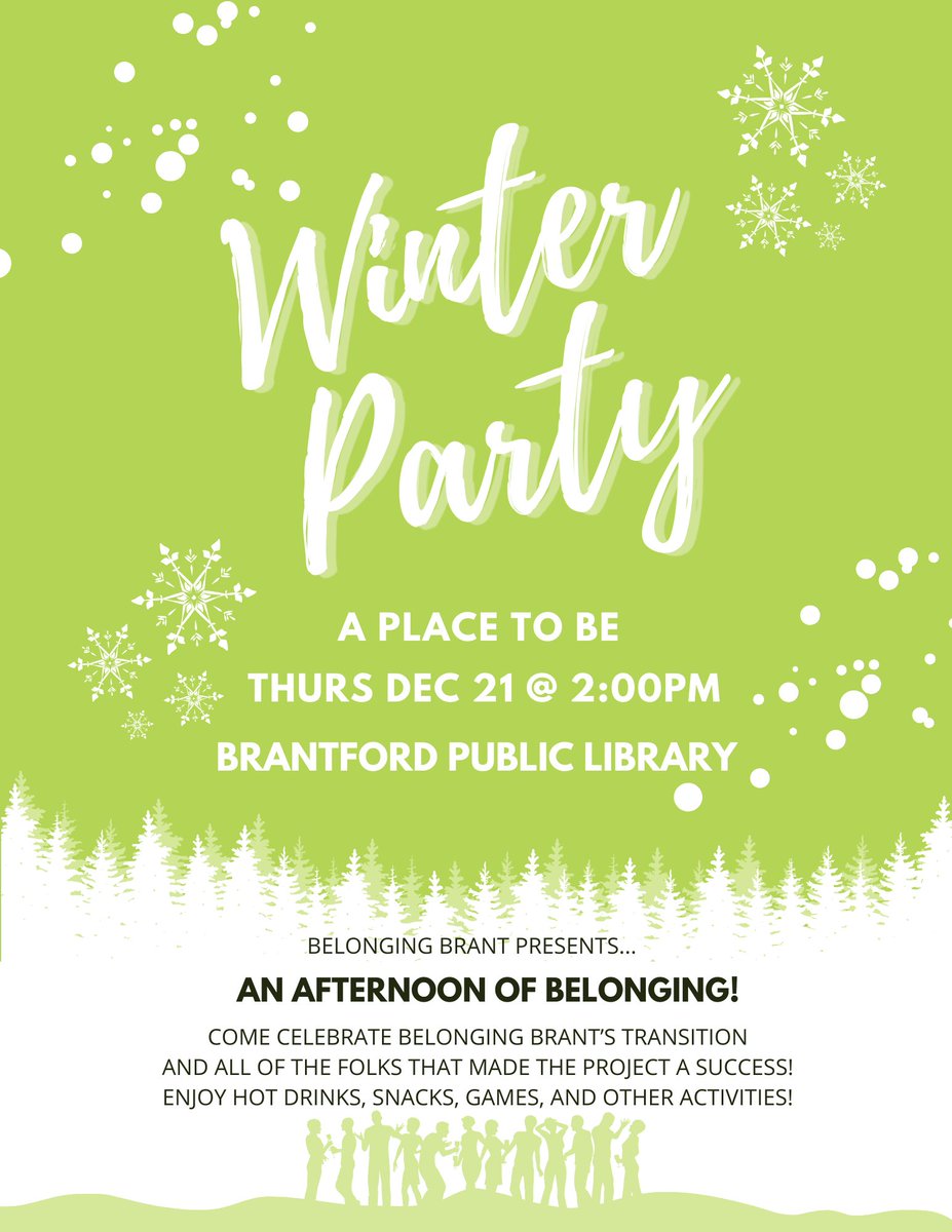 Join your Belonging Brant friends and group hosts at our year-end Winter Party on Thurs Dec 21 at the @BtfdLibrary at 2PM. There will be refreshments, activities, games, &amp; more. Come celebrate winter and Belonging Brant’s transition. All are welcome to this free event.