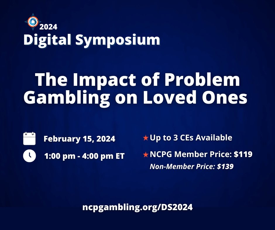 The NCPG Digital Symposium will be held in quarterly sessions in 2024. Join us on February 15th, 2024 for “The Impact of Problem Gambling on Loved Ones.” Learn more and register today: ncpgambling.org/DS2024