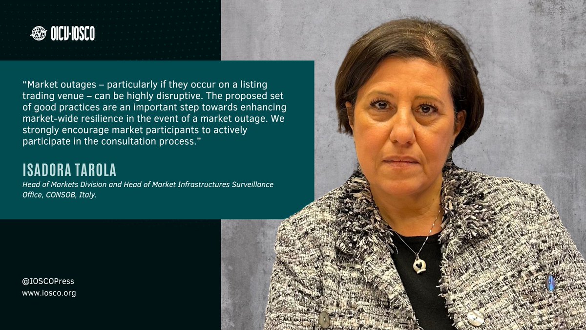 IOSCO's Consultation Report on Market Outages is out now! Chair Isadora Tarola urges active participation of market participants. Comments accepted until March 1, 2024. For more info, read the press release: bit.ly/470w2Sb #IOSCO #MarketResilience #FeedbackWelcome