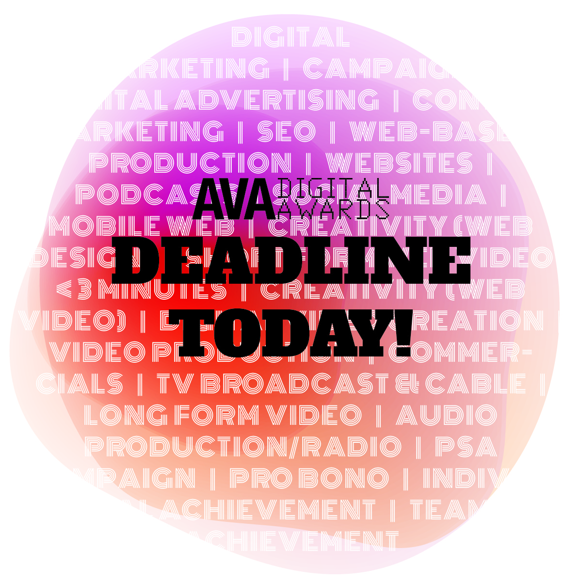 AVA Digital Awards (@ava_awards) on Twitter photo The deadline to enter your digital work is TODAY! You have until midnight tonight (12/14) to get those entries in. Email us if you need an extension: info@AVAawards.com | Results will be released in mid-January! Learn more: AVAawards.com The deadline to enter your digital work is TODAY! You have until midnight tonight (12/14) to get those entries in. Email us if you need an extension: info@AVAawards.com | Results will be released in mid-January! Learn more: AVAawards.com