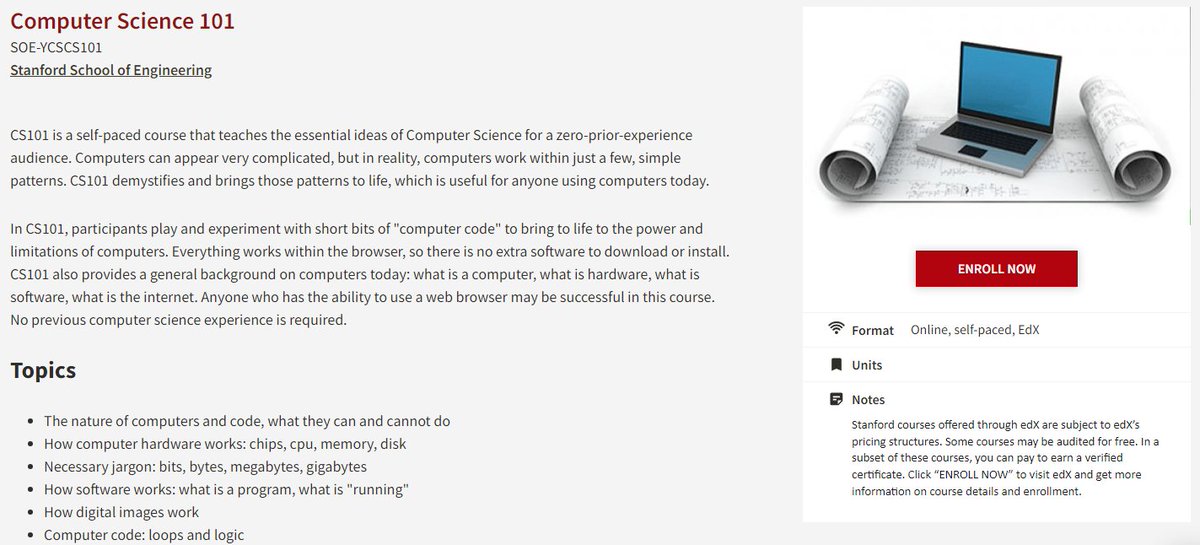 saranshwrites's tweet image. 1. Computer Science 101:

→ Self-paced
→ Duration - 6 weeks

This course teaches the essential ideas of Computer Science for a zero-prior-experience audience.

Instructor:
• Nick Parlante

🔗edx.org/learn/computer…