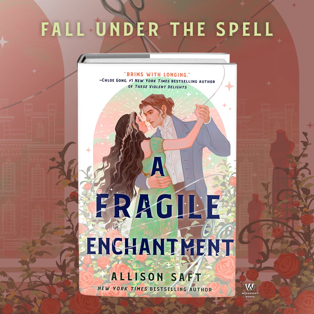 A FRAGILE ENCHANTMENT by Allison Saft is a sweeping romance threaded with intrigue, unforgettable characters, and a love story for the ages. 🖤 Bestselling author Chloe Gong says it 'brims with longing.' Preorder this romantic fantasy here! static.macmillan.com/static/wednesd…