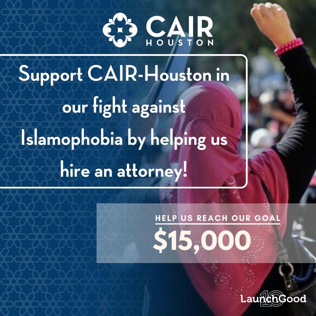 CAIR-Houston is diligently addressing the growing intolerance towards Muslims, Arabs, and Palestinians. Please support our mission to better serve the community by making a donation that will enable us to secure legal representation.
#CAIRHoustonCares

bit.ly/3Tq1Yfj