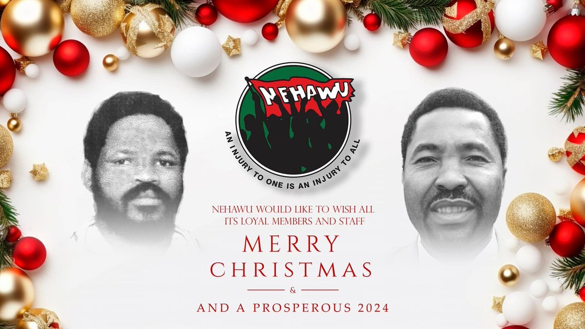 #MerryChristmas and a #Prosperous2024 to members says #NEHAWU @SABCFullView @imanrappetti