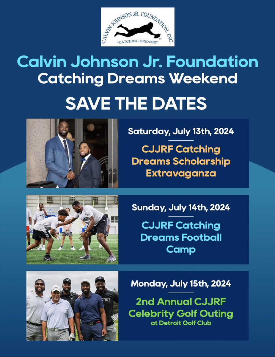 Please save-the-dates for my Foundation’s weekend of events taking place in metro Detroit July 13-15, 2024. Additional information will be shared in the coming weeks here and on my website CalvinJohnsonJrFoundation.com. #CavlinJohnsonJrFoundation #CatchingDreams