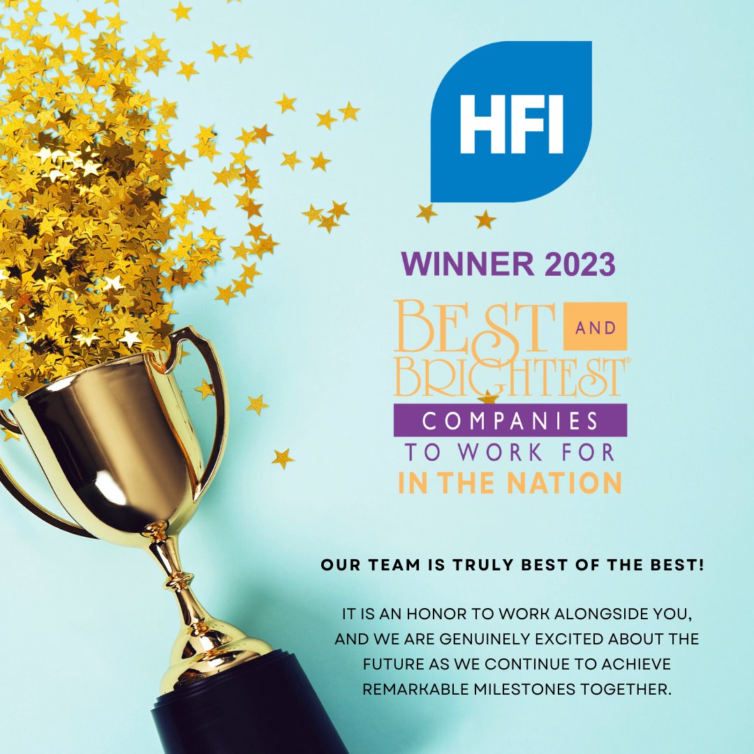 We proudly announce that HFI has been recognized as one of the “Best and Brightest Companies to Work For in the Nation” by @101Best. Not to mention, it’s our 4th consecutive year! #BestandBrightest #thebb #TeamHFI