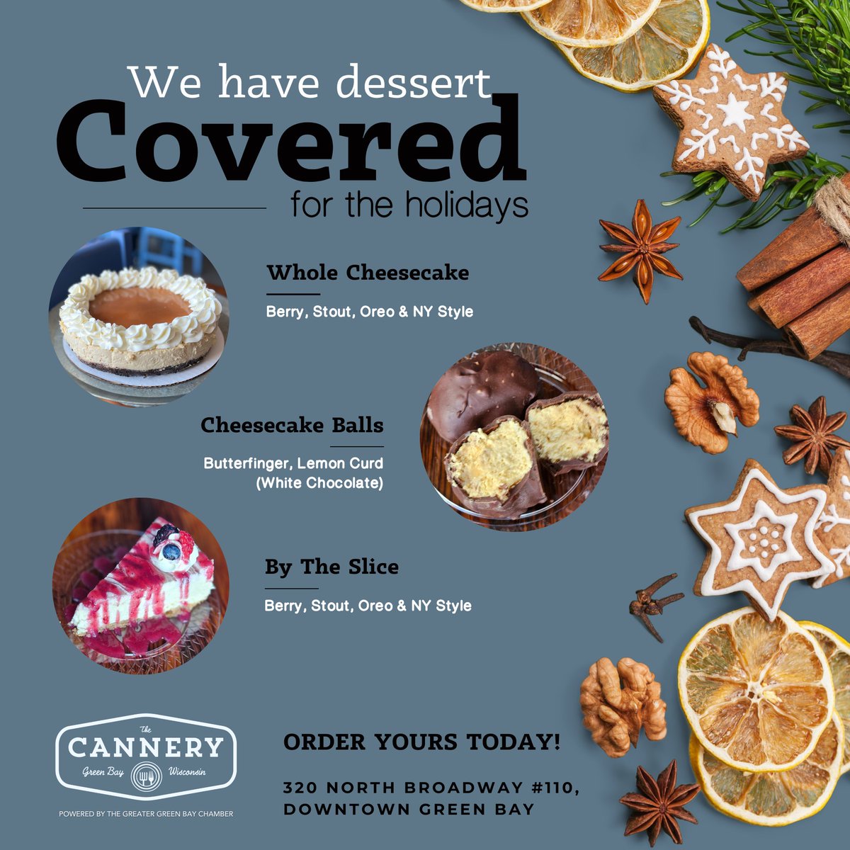 'Tis the season to indulge, and we've got dessert covered! Whether you're treating your loved ones to whole cheesecakes, cheesecake balls, or simply enjoying a slice, we're here to sweeten your festivities.

Order your dessert delicacies from FiveThumbsUp in The Cannery today!