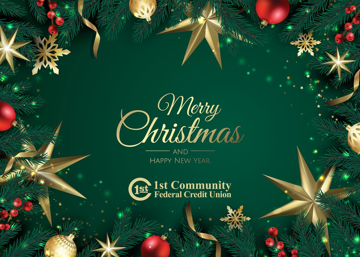 Merry Christmas! All 1st Community offices are closed today, December 25th for Christmas. Remember, Online, Mobile, and Text Banking as well as ATMs are available. We hope you have a wonderful Christmas!