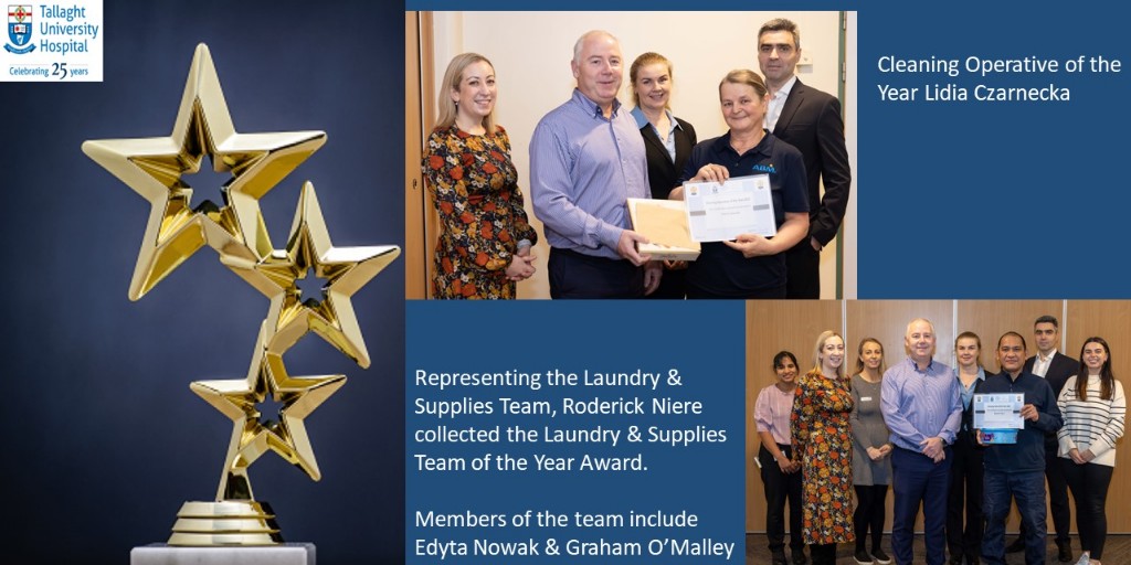 Our colleagues in Hygiene Services are essential members of the TUH team. Delighted to recognise their contribution with the Cleaning Operative of the Year Award for Lidia Czarnecka & Cleaning Team of the Year Award to the Laundy Team rep by Roderick Niere. #TUHWorkingTogether