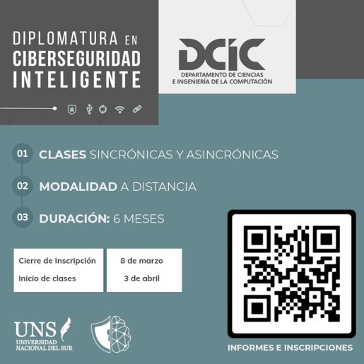 📣 Están abiertas las inscripciones para la Diplomatura en Ciberseguridad Inteligente 🛡️🤖🔒
Programa de 6 meses 100% virtual dictado por el DCIC UNS
Más información: cs.uns.edu.ar/diplo-ciber/
#ciberseguridad #InteligenciaArtificial 
<a href="/UNSDCIC/">DCIC-UNS</a> <a href="/UNS_oficial/">Universidad Nacional del Sur</a> <a href="/icic_conicet/">ICIC CONICET-UNS</a>