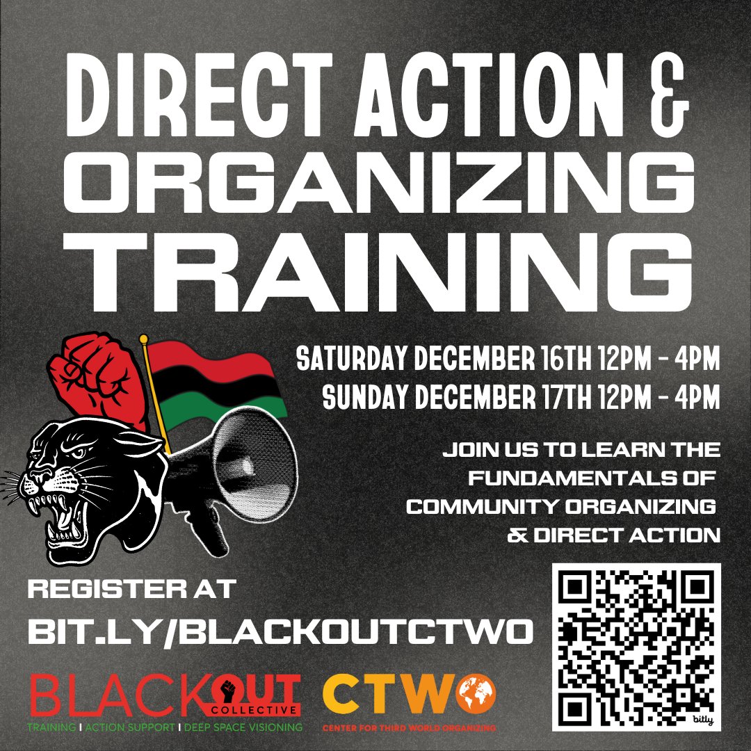 Please join us as BlackOut Collective and CTWO host a digital end-of-year skills-building training! This weekend, comrades will be able to build skills in direct action 101 and organizing 101 training. Please register at bit.ly/BLACKOUTCTWO to join us this weekend!