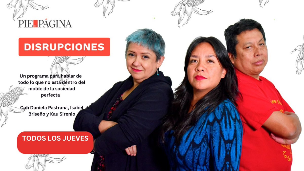 ¡Recuerden que hoy tenemos #Disrupciones 📦! <a href="/danielapastrana/">Daniela Pastrana 🇵🇸</a>, <a href="/Isavel_a/">Isabel Briseño 🖊️📸</a> y <a href="/KauSirenio/">Kau Sirenio</a> conversarán con Héctor Cerezo, del <a href="/comitecerezo/">Comité Cerezo México</a> y autor del libro "13 cuentos para resistir" sobre: La larga lucha por los derechos humanos. ✊

🕔5:00 pm por #YouTube youtube.com/@piedepagina_p…