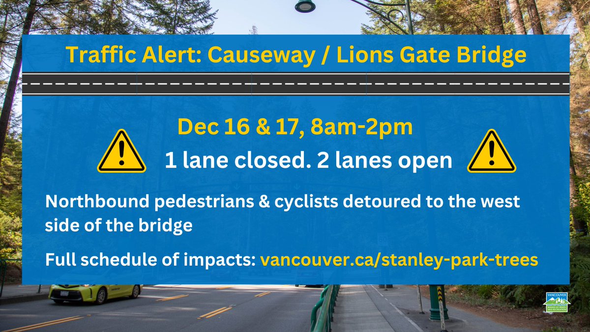 #VanTraffic update: the Causeway/Lions Gate Bridge are down to 2 lanes, 8am-2pm on Sat 16 & Sun 17 (full Sunday closure cancelled) Pedestrians & cyclists detoured to the west side of the bridge. Expect delays/changes to transit & plan ahead. Full impacts: ow.ly/zh0a50QgWLA