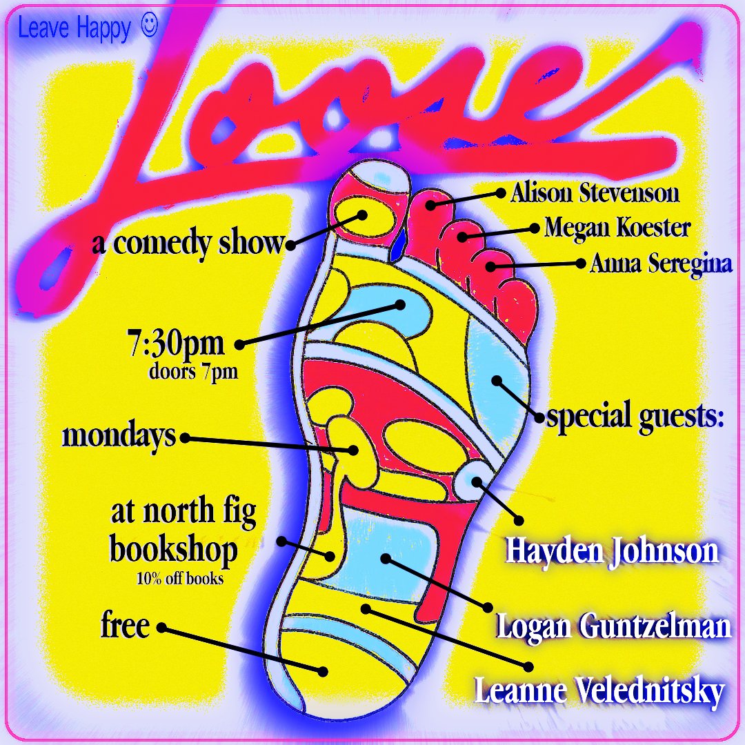 LOOSE (@loosecomedyla) on Twitter photo MONDAY 12/18 <a href="/northfigbooks/">North Figueroa Bookshop</a>
feat
<a href="/adirtyguntz/">Logan Guntzelman</a>
<a href="/hayden_johnson_/">hayden</a>
<a href="/leannevely/">Leanne Velednitsky</a>
hosts
<a href="/touchingcheeses/">Anna Seregina</a>
<a href="/JustAboutGlad/">Alison</a>
<a href="/bornferal/">Megan Beth Koester</a>
FREE, PLUS 10% OFF BOOKS FOR AUDIENCE!
RSVP/DONATE -eventbrite.com/e/loose-ticket… MONDAY 12/18 <a href="/northfigbooks/">North Figueroa Bookshop</a>
feat
<a href="/adirtyguntz/">Logan Guntzelman</a>
<a href="/hayden_johnson_/">hayden</a>
<a href="/leannevely/">Leanne Velednitsky</a>
hosts
<a href="/touchingcheeses/">Anna Seregina</a>
<a href="/JustAboutGlad/">Alison</a>
<a href="/bornferal/">Megan Beth Koester</a>
FREE, PLUS 10% OFF BOOKS FOR AUDIENCE!
RSVP/DONATE -eventbrite.com/e/loose-ticket…