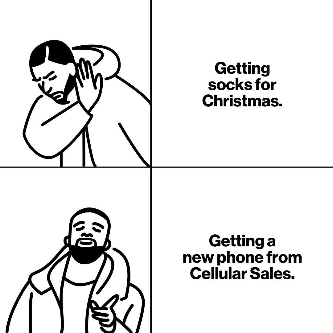 I know when that hotline bling, that can only mean one thing: Time to head  to Cellular Sales and get a new smartphone this Christmas:  https://t.co/7zHZ3BhorF, image size:1080x1080