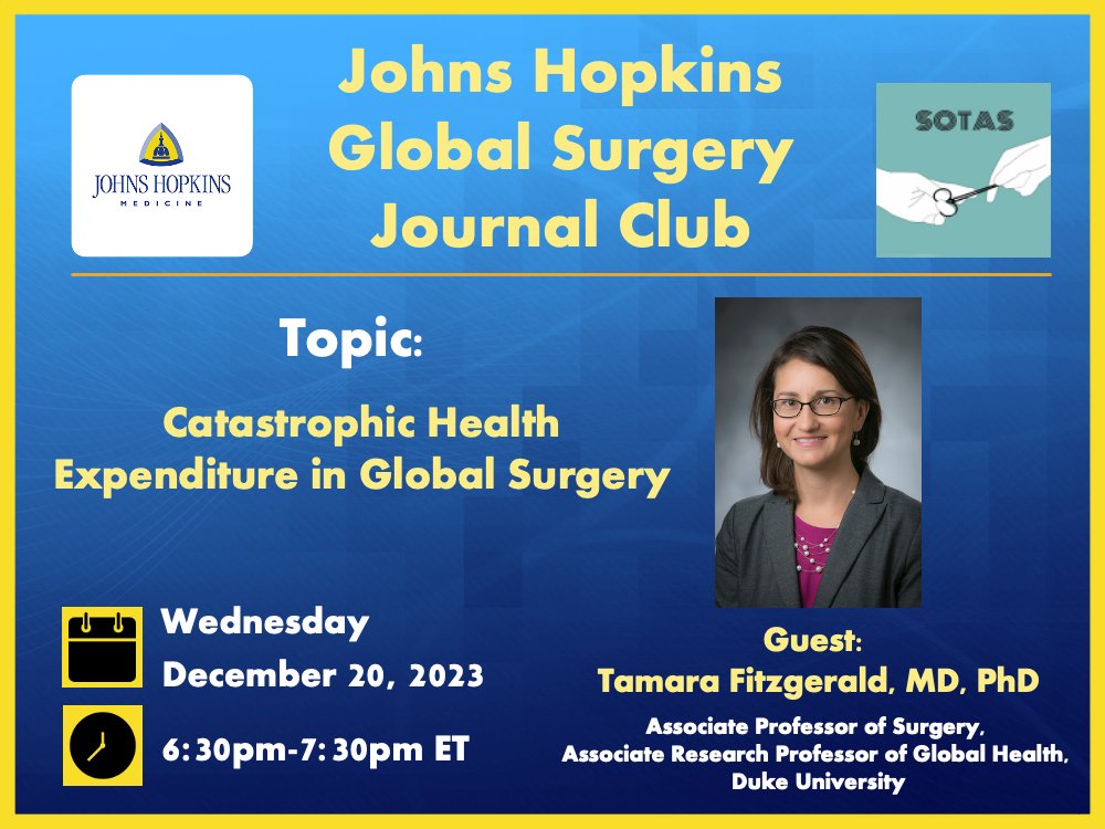 Join us for our journal club this upcoming Wednesday (Dec. 20) at 6:30p ET! We'll be discussing catastrophic health expenditure in global surgery with Dr. Fitzgerald! @DukeSurgery @DukeGHI Link to register: jhubluejays.zoom.us/meeting/regist…