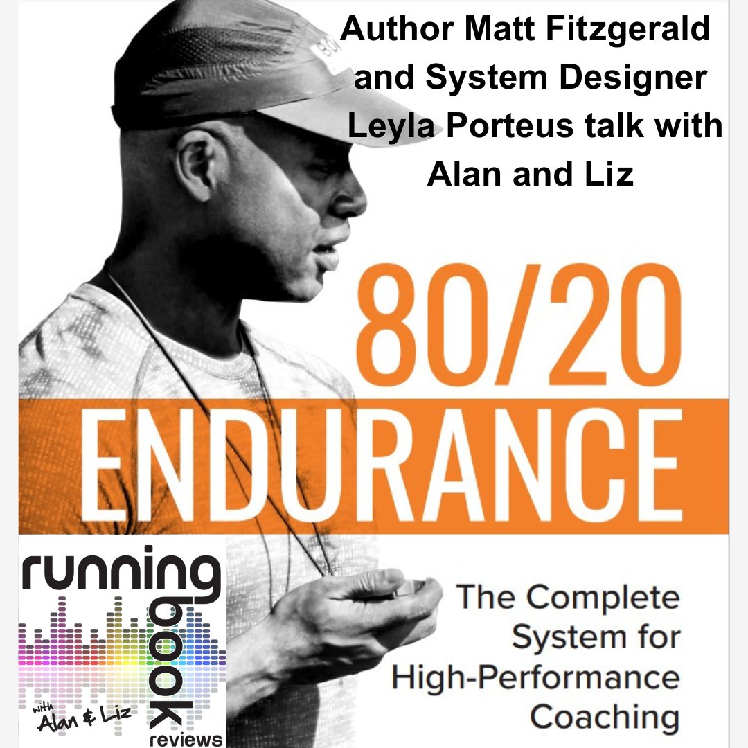 Todays new podcast episode is a book and a whole endurance coaching program in the proven @8020endurance format. @mattfitwriter and Leyla Porteus show us how. #runningbooks #running #runningisawesome