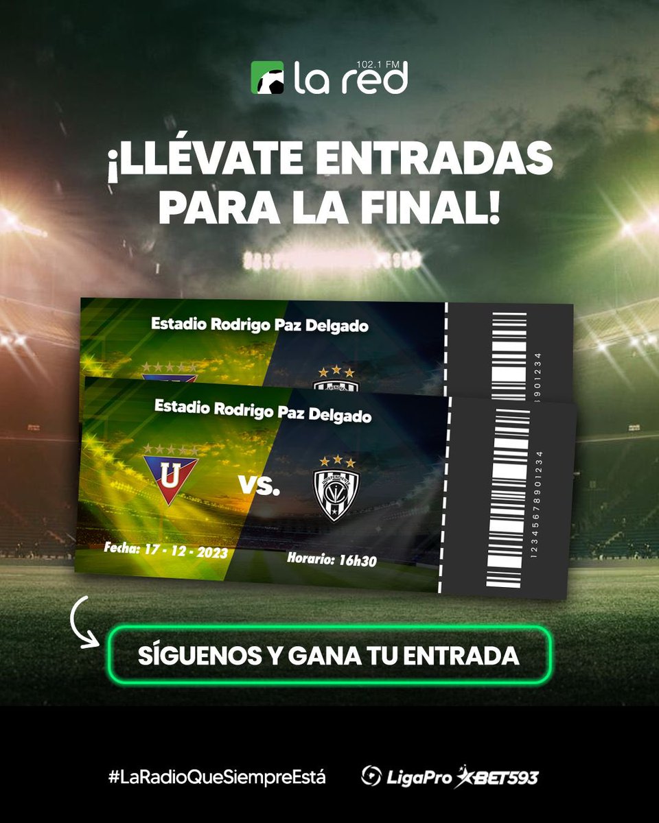 Sorteo de entradas ⚽️⚡️ Nos vamos al estadio a la GRAN FINAL <a href="/LDU_Oficial/">LDU Oficial</a> vs <a href="/IDV_EC/">Independiente del Valle</a> 🏟️ Instrucciones: 

1. Síguenos 
2. Comenta tu pronóstico 
3. Comparte este post 

Anunciamos ganador este sábado 🔥

#LaRadioQueSiempreEstá