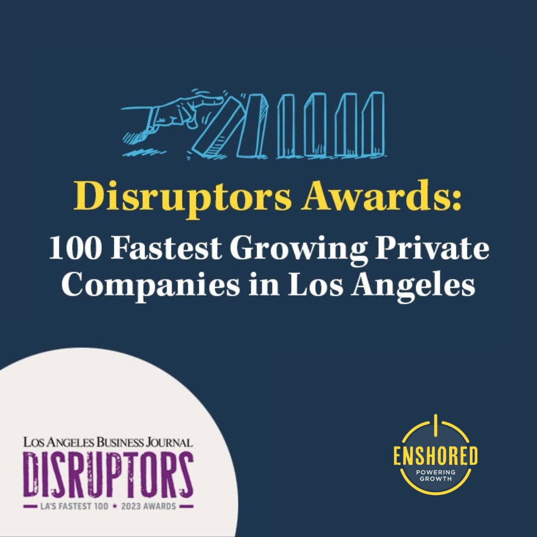Exciting news! Enshored has been named one of Los Angeles' Fastest Growing Private Companies by the LA Business Journal! 

Visit our blog - hubs.li/Q02d68gZ0

#disruptorawards #la #growth #innovation #partnersinsuccess