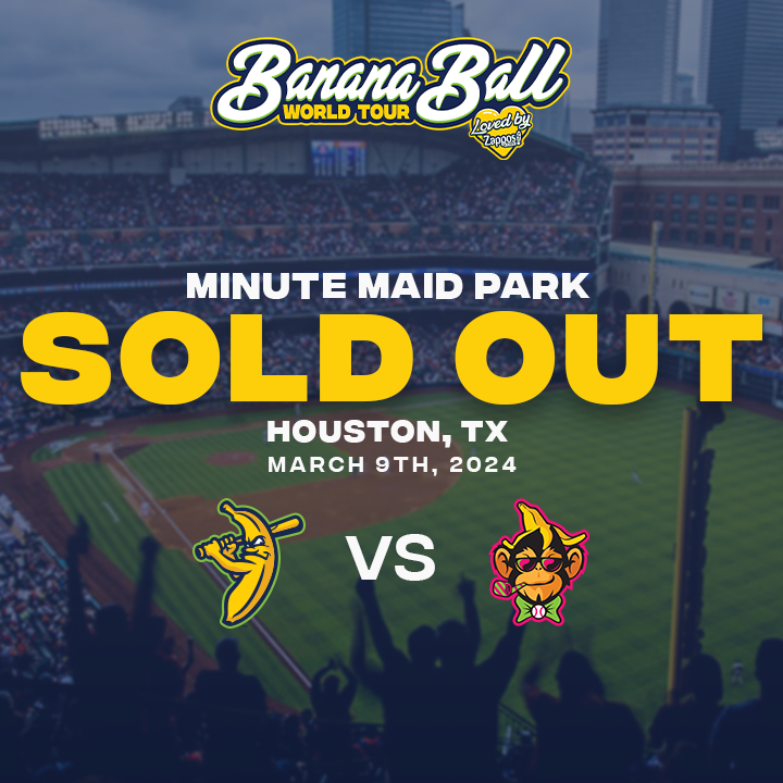 Our first @MLB stadium is sold out! Thank you Banana Nation for your support, and to the 41,000+ Bananas fans who bought tickets, let's do this! Houston, we've got some big surprises coming your way and can't wait to bring the #GreatestShowInSports to Minute Maid Park.