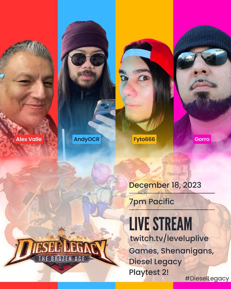 Let's Play @DieselLegacy ! Join @TheAlexValle @AndyOCR @fyto666 @ScGorro for a night of games, shenanigans, and Diesel Legacy this December 18 at 7pm PST! 📺 Check out twitch.tv/leveluplive and watch 4 fighting game veterans rush each other down and the online community on…