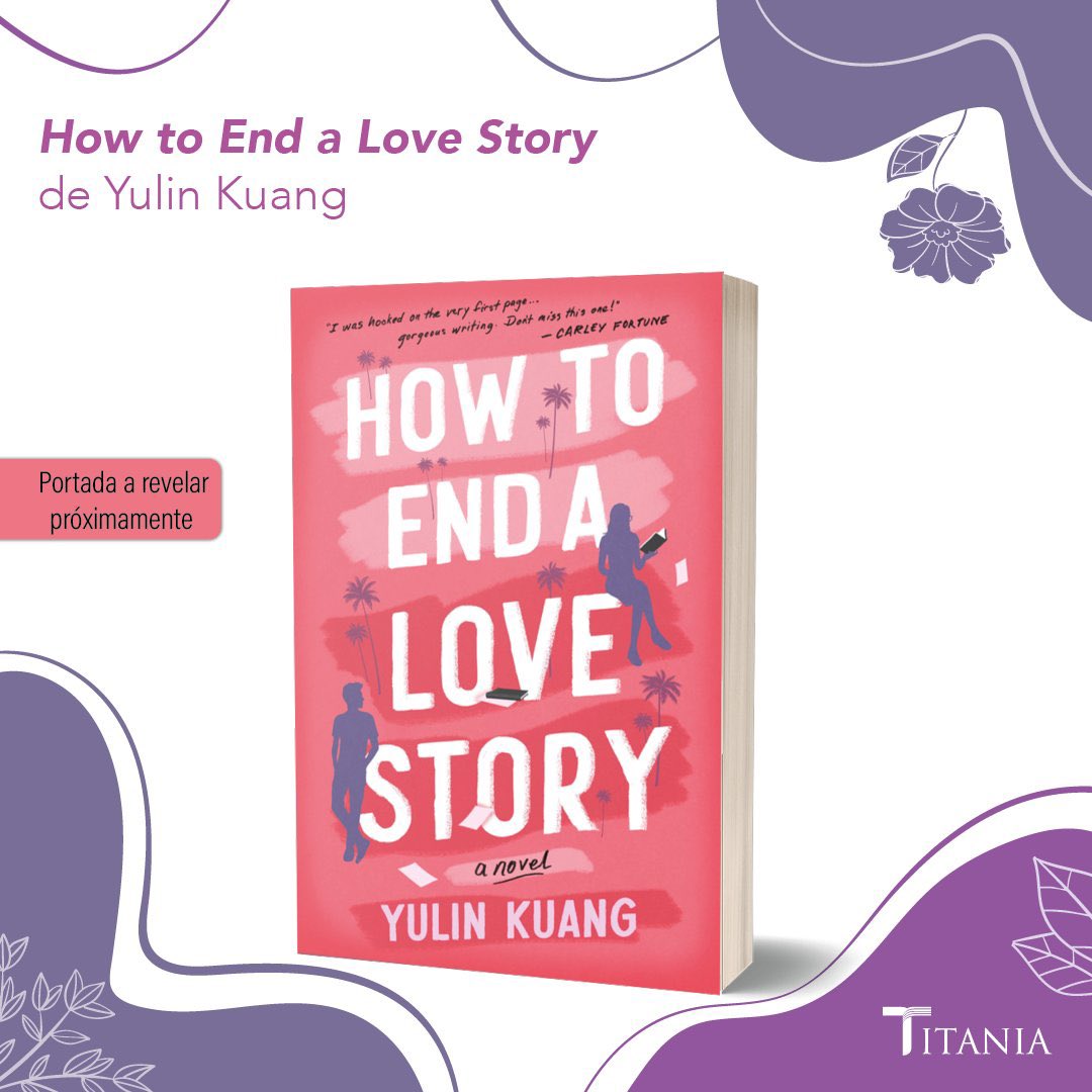⚠️ATENCIÓN⚠️

En 2024 @Titania_ed publicará #HowToEndALoveStory de #YulinKuang.
