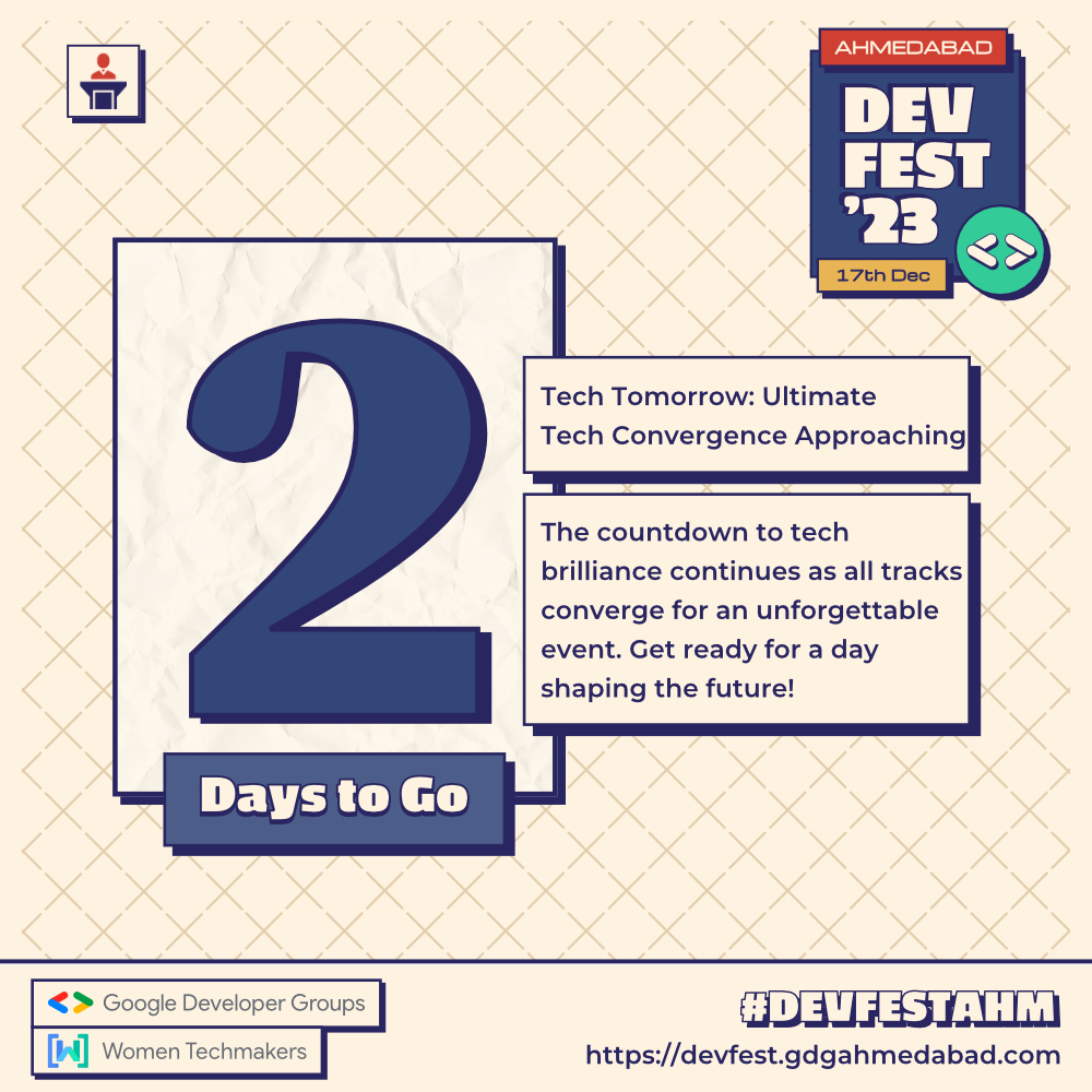 GDGAhmedabad's tweet photo. 🎉 Two days left until DevFest Ahmedabad 2023 takes center stage! 🚀
Get ready for a tech-filled extravaganza featuring insightful sessions, industry experts, and a vibrant #GDG community. The anticipation is growing! ⏰🌟
#DevFestAhm #Ahmedabad #DevFest #DevFest23 #DevFest2023 https://t.co/B9UcpFME5E