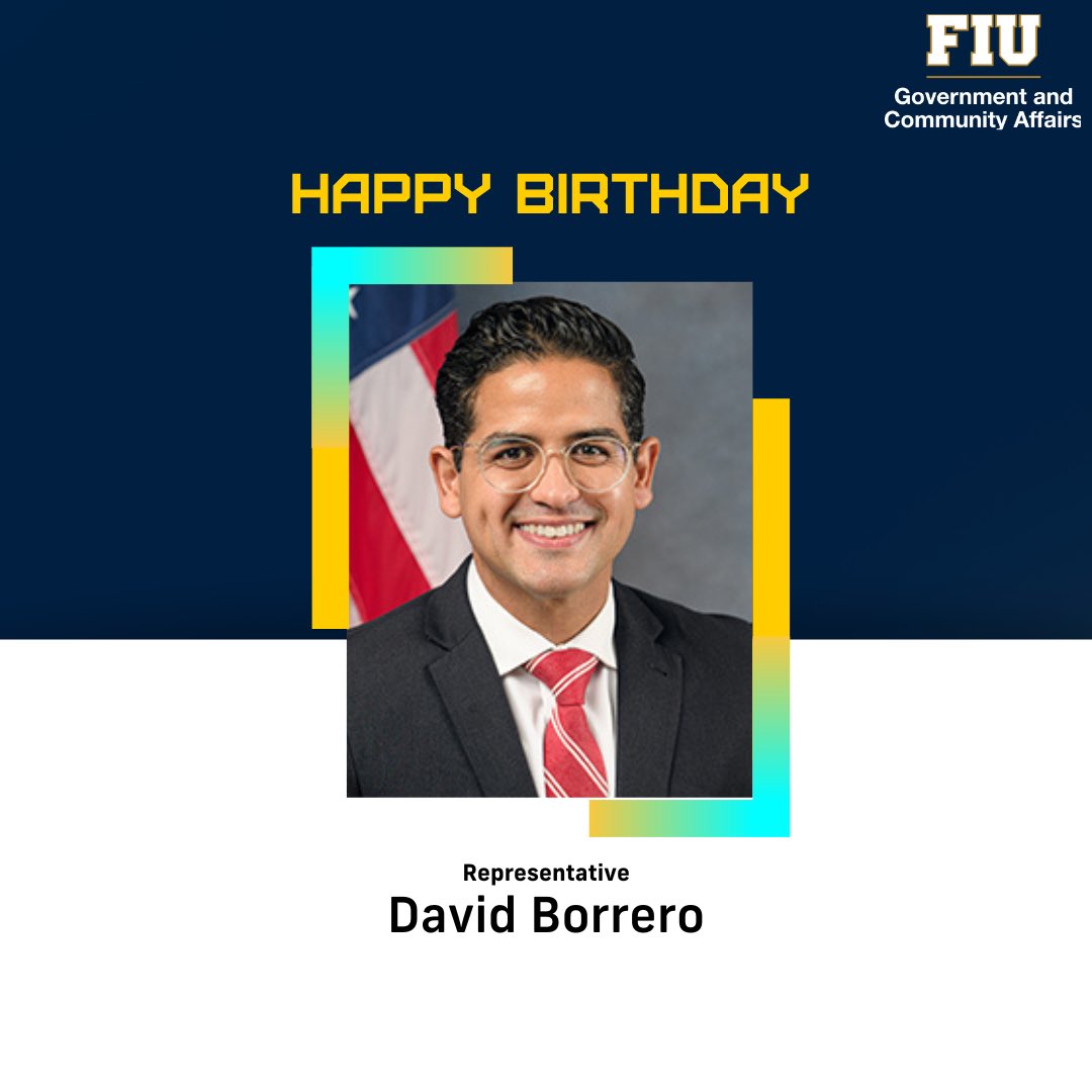 Today we wish a happy birthday to Representative @DavidBorreroFL ! 🥳