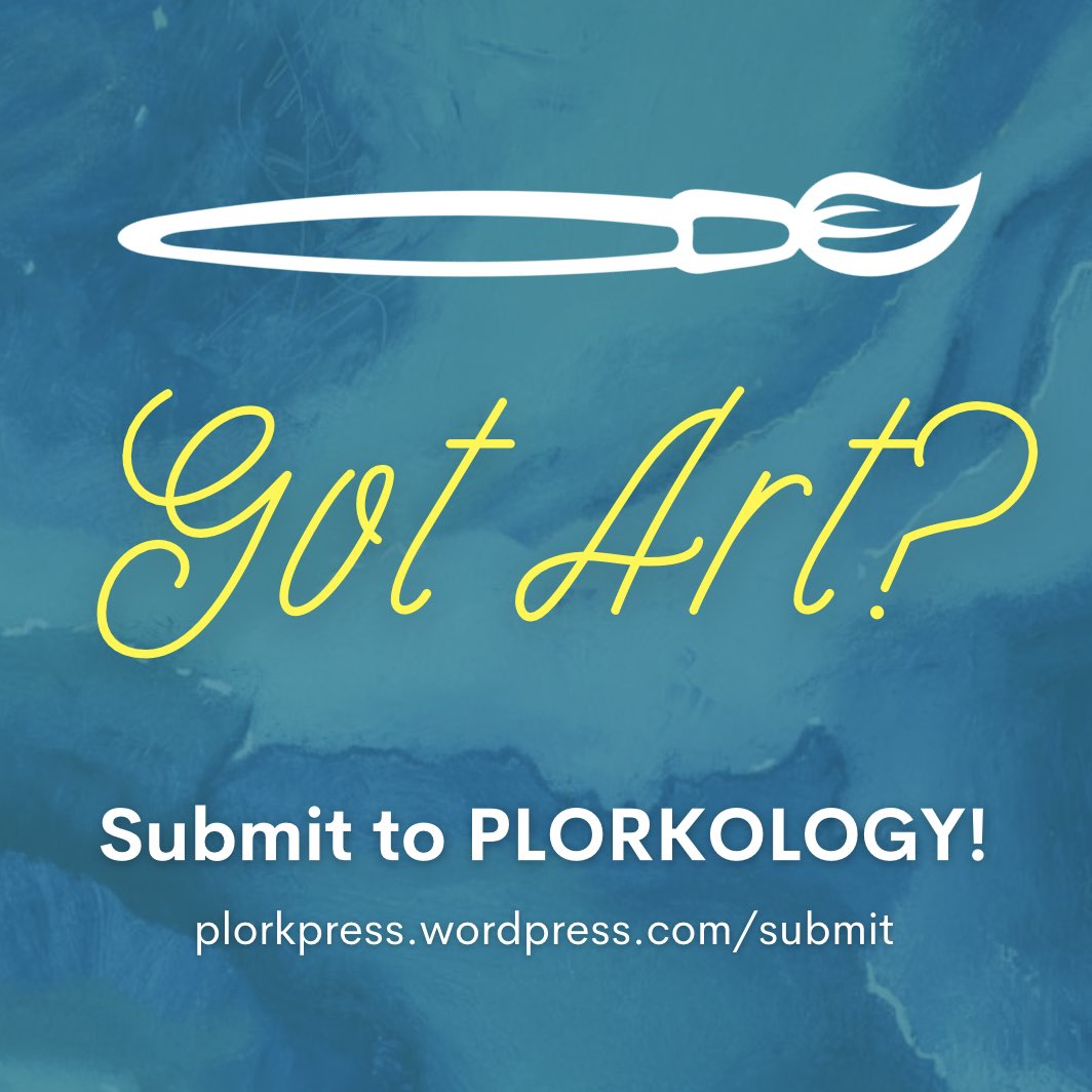 We want to see your lovely artwork! 🎨 Submit to Plorkology 2024 to get your work published!

Go to plorkpress.wordpress.com/submit to see our submission guidelines. 

#litmags #callforwriters #callforwriters #opensubmissions #literaryjournal #writingcommunity #artcommunity