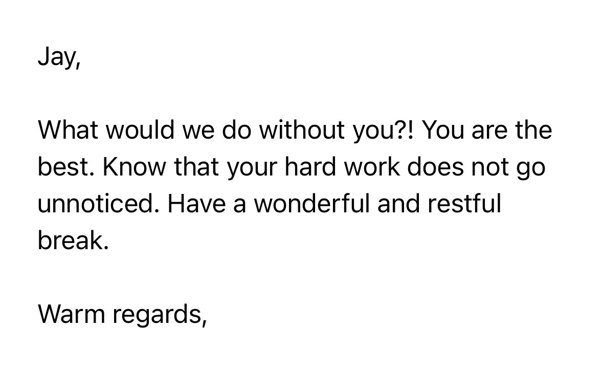 Kind words can go a long way. Here’s to all the teachers who lose sight of our joy in the countless hours of meetings, deadlines, and preparations. It does not go unnoticed, keep going! Have a restful break. 🙏🏾