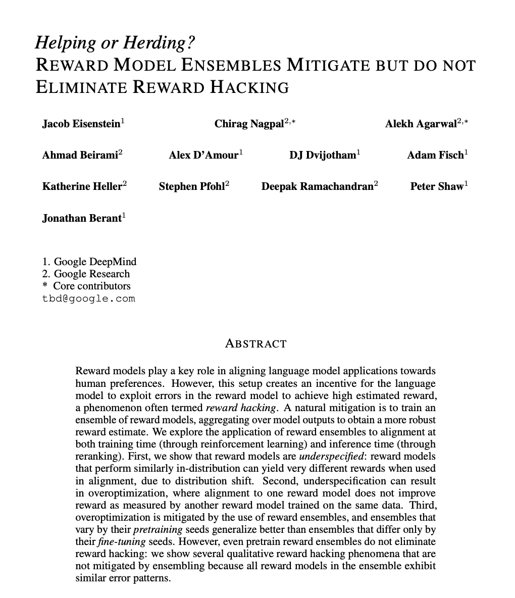 Helping or Herding? Reward Model Ensembles Mitigate but do not Eliminate Reward Hacking paper page: huggingface.co/papers/2312.09… Reward models play a key role in aligning language model applications towards human preferences. However, this setup creates an incentive for the language…