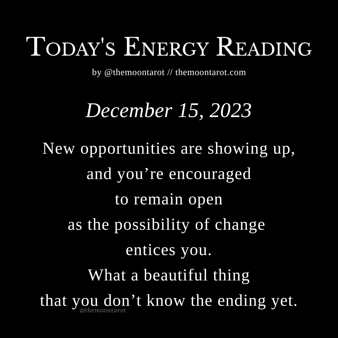 themoontarot_'s tweet image. Today's Energy Reading: December 15, 2023

You can trust in the wisdom you uphold. Steady movements with an open heart is the way to go today.