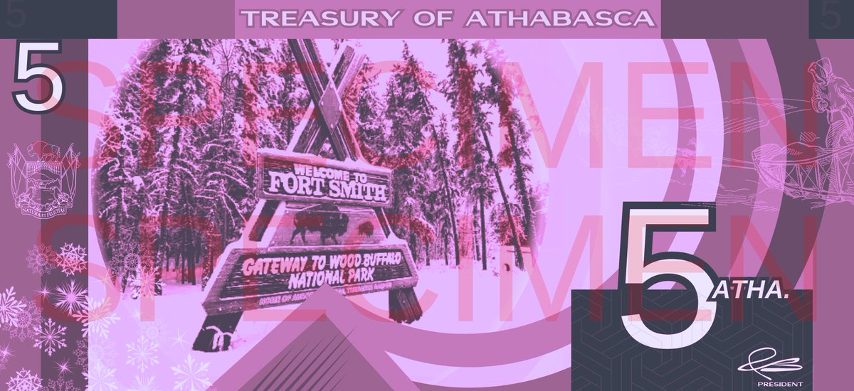 Athabasca is happy to announce the production of a new banknote series for the Athabascan Dollar! Physical prints will be released around Early 2024.

To celebrate the occasion, here is a preview of our $5 Banknote!

#micronation