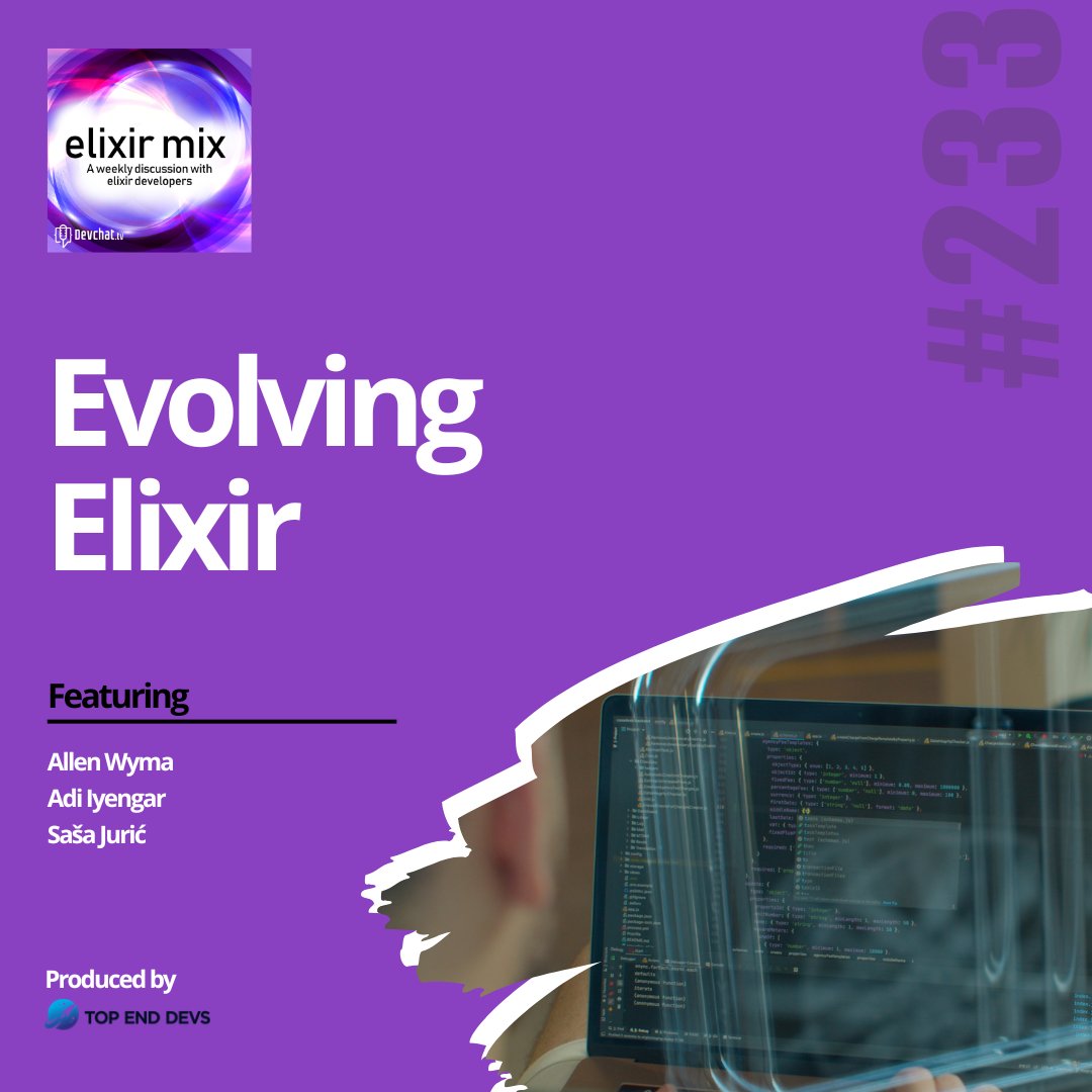 topenddevs's tweet image. Check out this week&apos;s episode of #ElixirMix with Saša Jurić

#𝗘𝗠𝘅: Evolving Elixir

rfr.bz/t8sega5