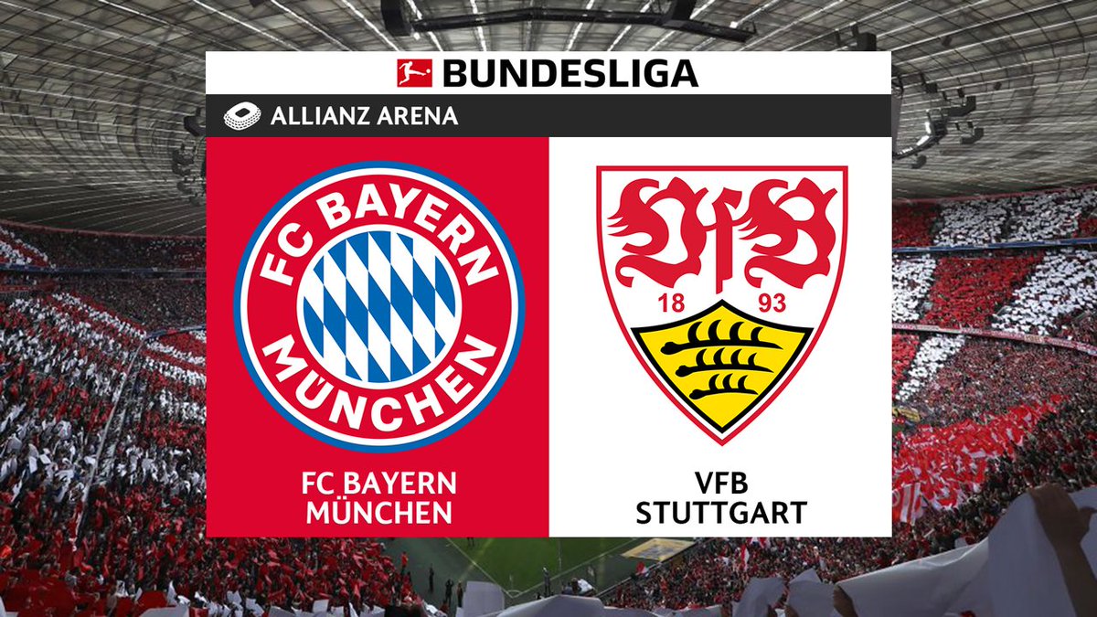 Full Match: Bayern Munich vs Stuttgart