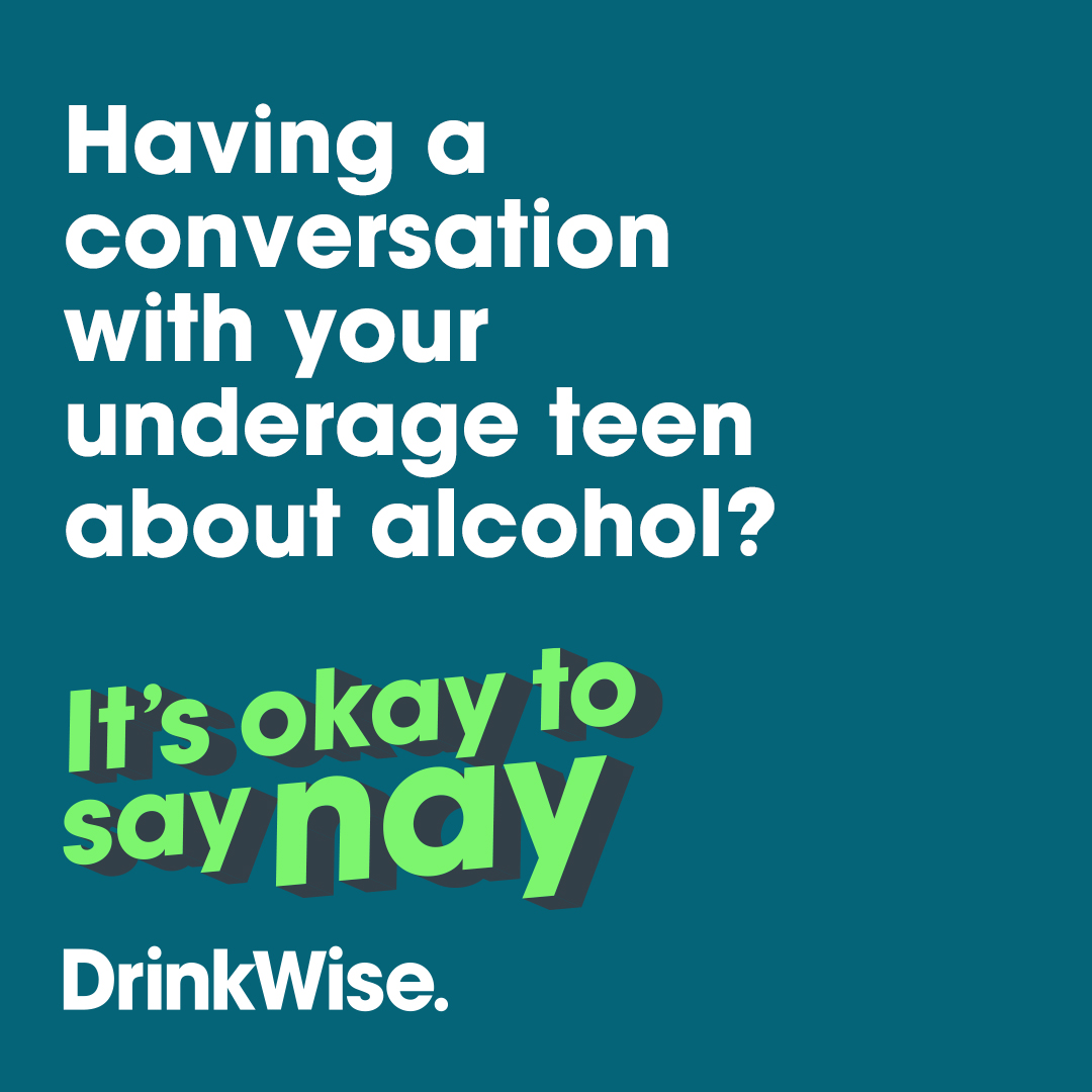 Setting boundaries and not supplying underage teens with alcohol is the smart choice. Research shows that when teens abstain from alcohol, they are less likely to experience alcohol-related harm in the future. For tips on having a conversation visit DrinkWise.org.au.