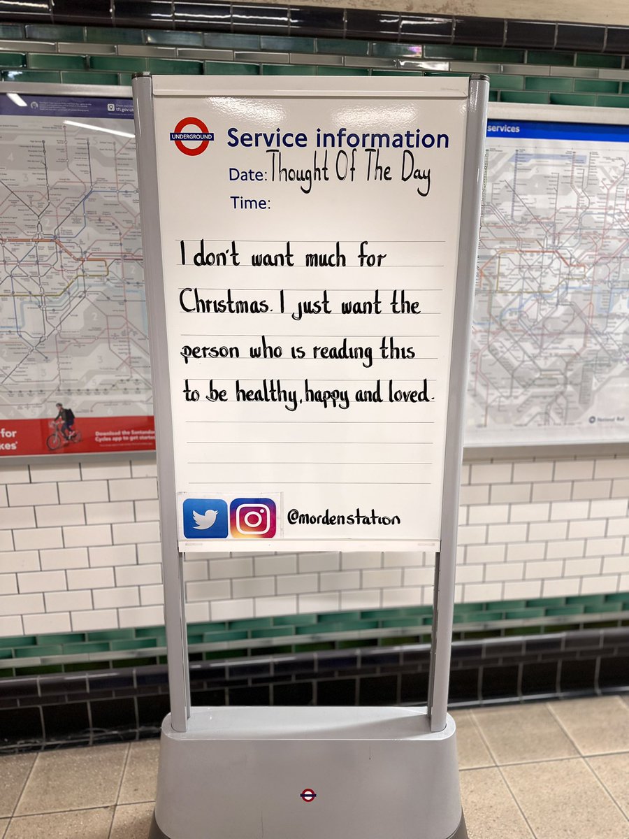 Friday 15th December 2023 Thought Of The Day From Morden Underground Station