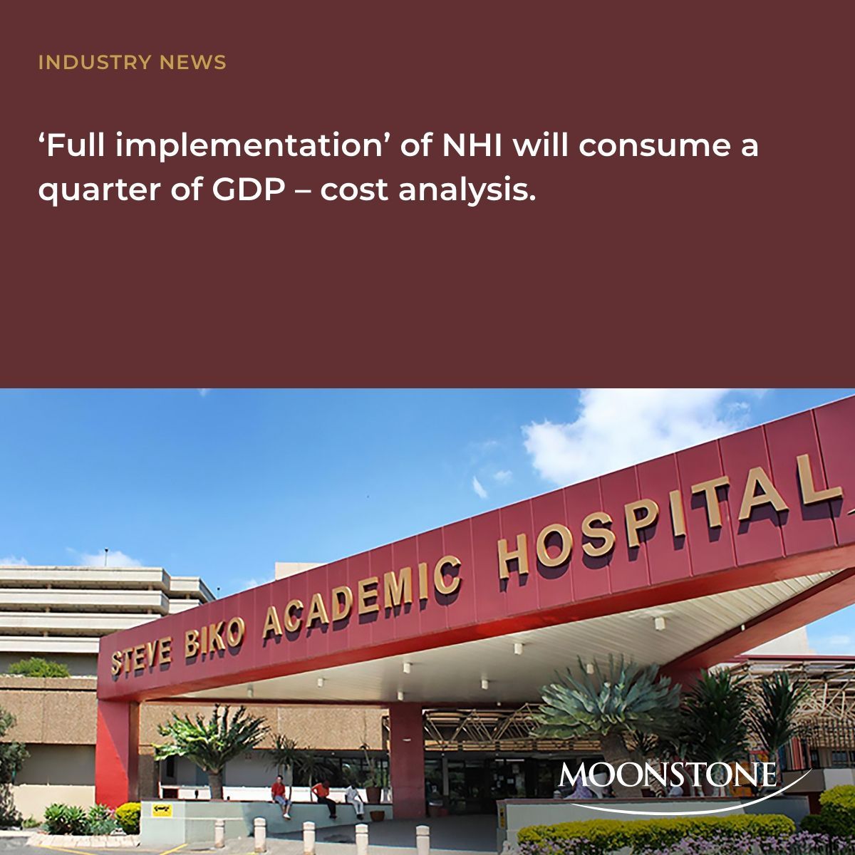 MoonstoneInfo's tweet image. Full implementation of NHI will consume a quarter of SA’s GDP – cost analysis.
moonstone.co.za/full-implement… 
#costanalysis #healthcare #NationalHealthInsurance #NationalHealthInsuranceBill #financialservices