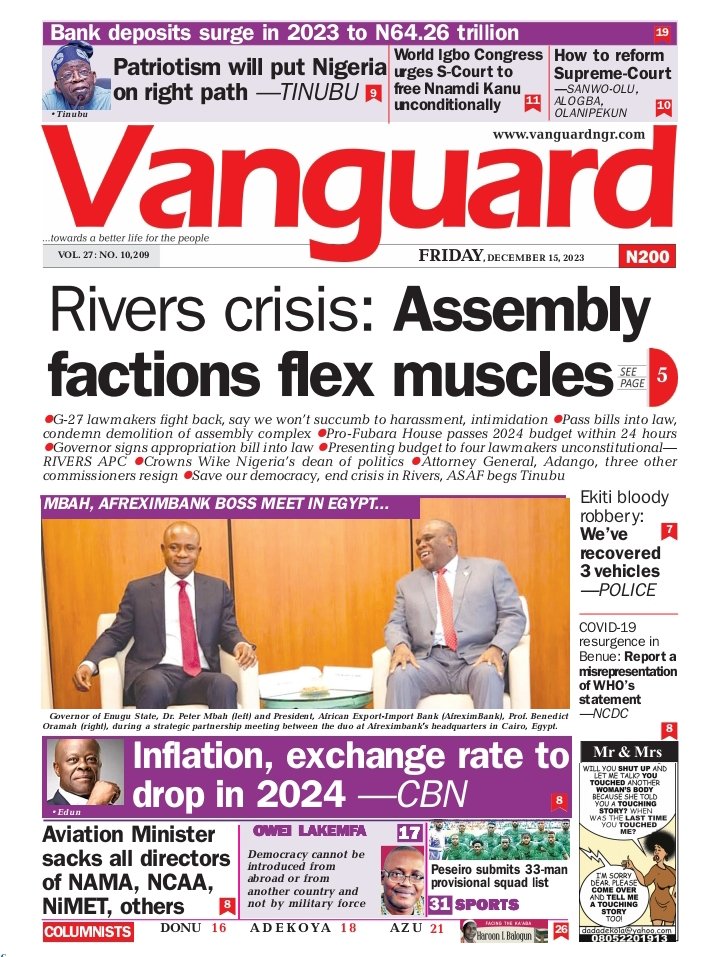 December 15 – Headlines Read stories at vanguardngr.com Download Vanguard news app on App store bitly.ws/UAz