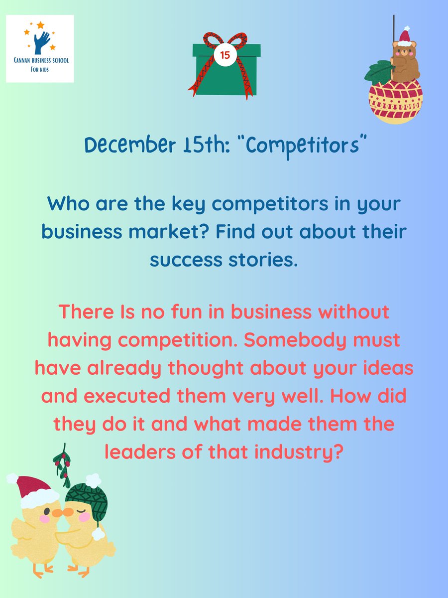 Day 15 #christmas #adventcalendar #competition #businesscompetition #teenpreneur #kidstartups