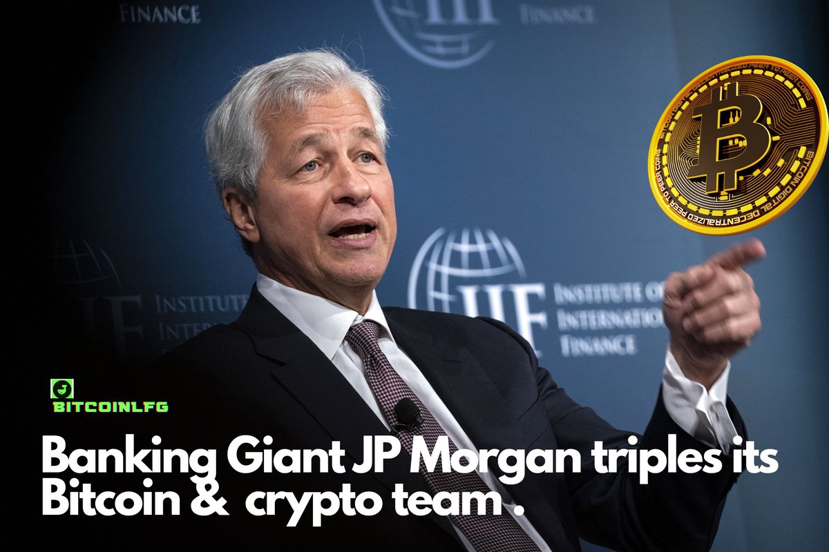 bitcoinlfgo's tweet image. BREAKING 🚨

Banking Giant JP Morgan triples its #Bitcoin &amp;amp;  crypto team .