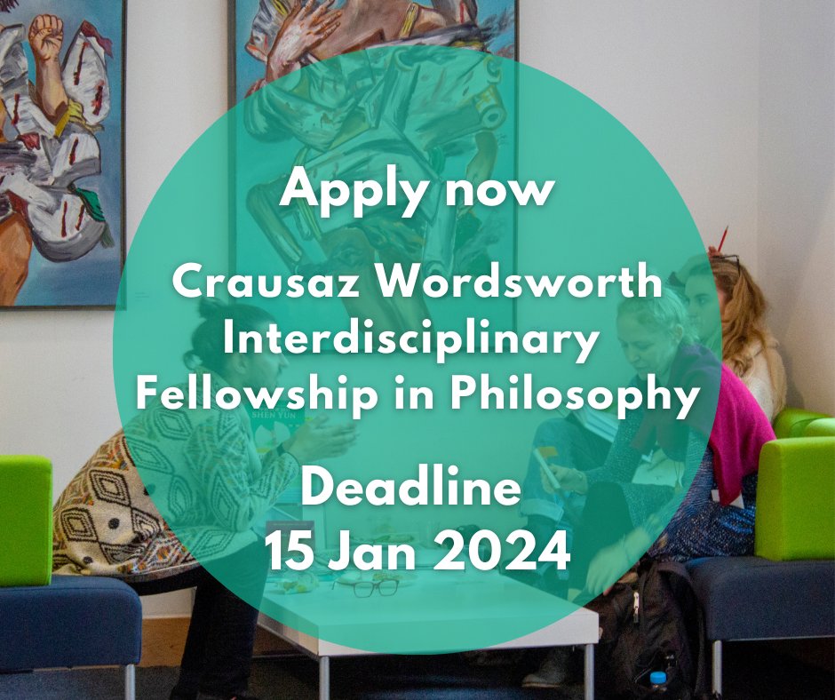 📣 Open for applications Crausaz Wordsworth Interdisciplinary Fellowship in Philosophy 2024-25 & 2025-26 A Fellowship for scholars who are developing interests in philosophical study from an interdisciplinary perspective ⏳ Apply by 15 January 2024 🔗 bit.ly/3NTqXmq