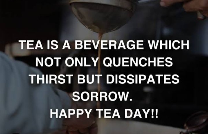 #HappyInternationalTeaDay #Tea