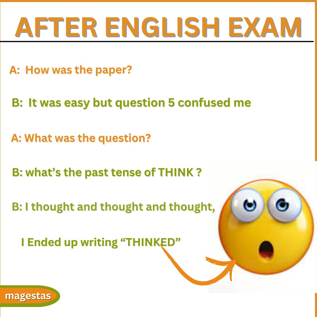 magestas_'s tweet image. Exam season got you like:   &quot;The past tense of &apos;think&apos;? 
  Thinked? THINKEEEED?! &quot;

#ExamSeasonGotYouLike #GrammarStruggles #ComicRelatable #ThinkedItThrough #studyabroad #comics #laughoutloud #SMILE_UP