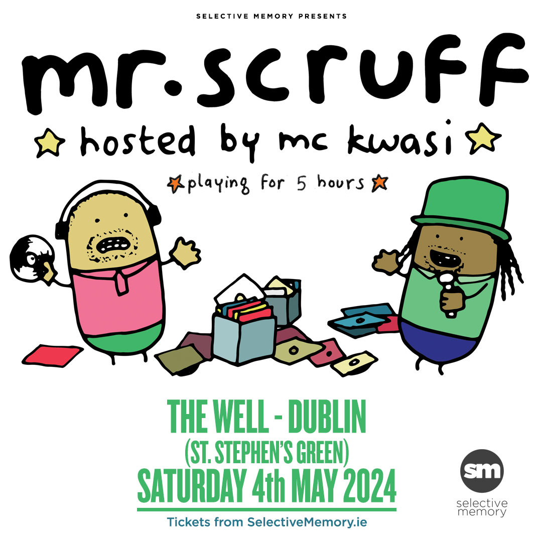 NEW SHOW 🎉 Mr. Scruff takes centre stage for an unforgettable 5-hour show at The Well in Dublin this May! Hosted by MC Kwasi. MR SCRUFF – Keep It Unreal – A Massive 5 HOUR show Sat 4th May 2024 | @thewelldublin 9pm till late @mrscruff1 Tickets €24.50 + bk fee are on sale