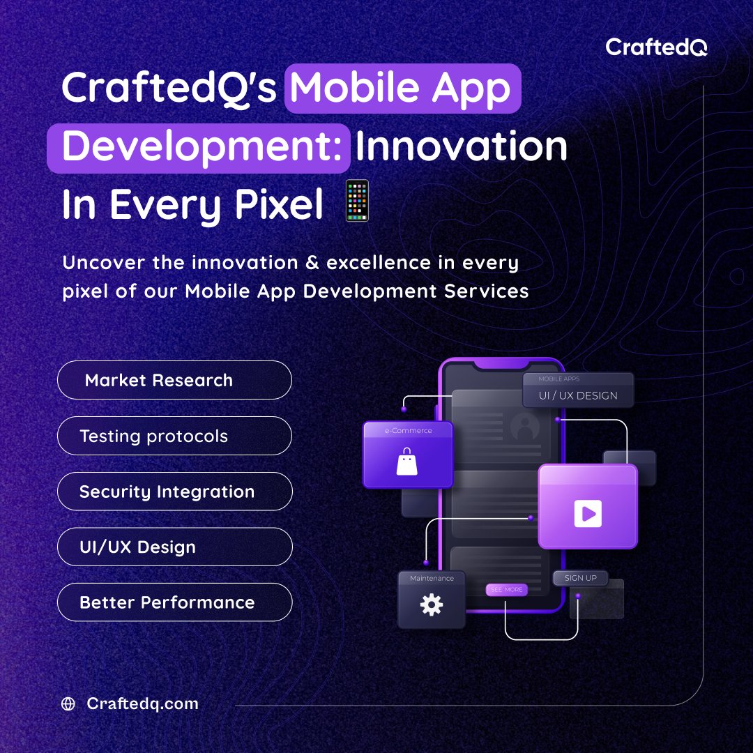 CraftedQ's Mobile App Development: Where innovation meets every pixel. 📱✨Dive into the future of seamless experiences.

Join us on a journey of #innovation and precision with #CraftedQ's #Mobile #App #Development.🚀
