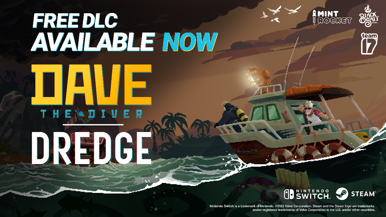 DAVE THE DIVER on X: DAVE THE DIVER X DREDGE crossover is out NOW! 🤿X⚓  FREE DLC is NOW available on both Steam & Nintendo Switch™ 🖥️🕹️ Join the  celebration with Dave